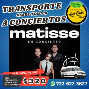 MATISSE AUTOBAHN TOLUCA